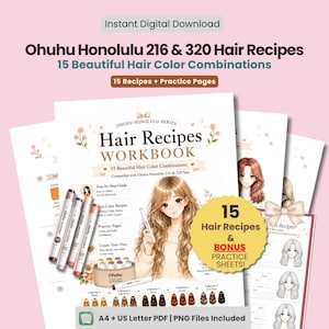 May include: A digital workbook titled Ohuhu Honolulu 216 & 320 Hair Recipes featuring 15 hair color combinations. The cover displays an illustration of a person with long wavy hair, Ohuhu markers, and text including 15 Recipes + Practice Pages.