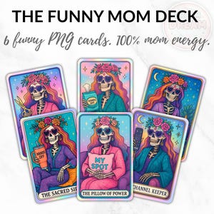 Baralho de Tarô The Funny Mom 6 PNG, Baralho Holográfico para o Dia das Mães, Tarô para imprimir, cartas de tarô inspiradas, cartas de tarô de esqueleto