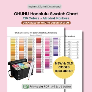 May include: A digital download of an Ohuhu Honolulu swatch chart for 216 alcohol markers. The chart is organized by color system and includes a color palette, a marker case, and a marker. The text "NEW & OLD CODES INCLUDED!" is visible.