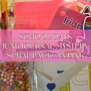 Pacchetto di ritagli misteriosi "School Days Mostly Pink Junk Journal" per il Junk Journaling, lo Scrapbooking e il fai da te di ogni tipo! Pieno di sorprese!