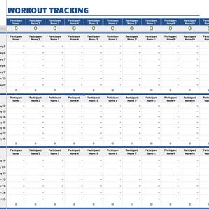 May include: A blue and white workout tracking chart with the title "WORKOUT TRACKING" at the top. The chart is divided into weeks and includes spaces for participant names and workout details. The chart is designed to track workout progress.