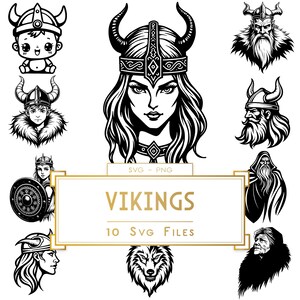 May include: A set of 10 black and white SVG files featuring Viking imagery. The images include a warrior, a woman with a horned helmet, a wolf, and a baby in a horned helmet. The text "VIKINGS" and "10 SVG FILES" is displayed on a banner.