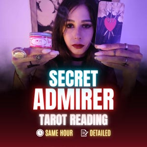 Same Hour Tarot Reading: Discover Your Secret Admirer