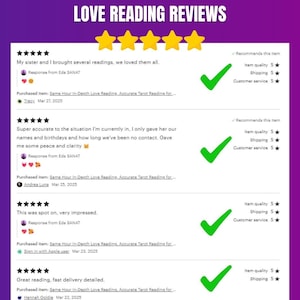 May include: A purple and white graphic displaying customer reviews for love readings. The text "LOVE READING REVIEWS" is at the top, with star ratings, checkmarks, and ratings for item quality, shipping, and customer service.