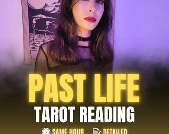 Same Hour Past Life Psychic Reading, Detailed Tarot Reading, Reincarnation & Karmic Insights, Soul Purpose, Who Were You in Your Past Life?