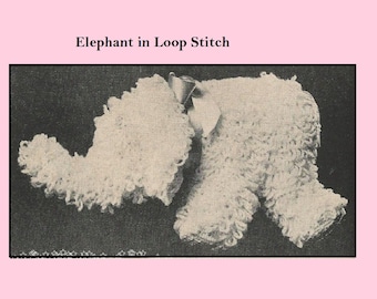 Digital Vintage Crochet Pattern - Elephant Toy in Loop stitch Crochet PATTERN taken from October 1956 Workbasket magazine changed to a