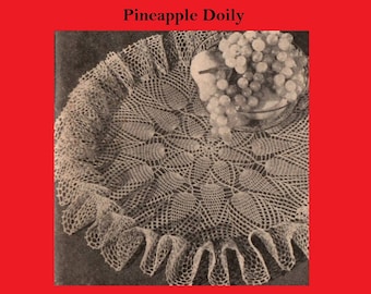 Digital Crochet Pattern - 21" Ruffle Pineapple Doily 5911 taken from Nov 1959 Workbasket Magazine - 3 FREE recipes for Starching Doilies