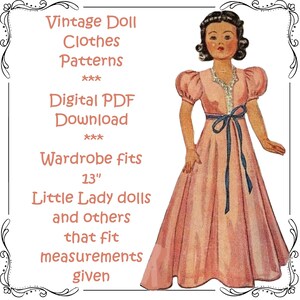 May include: A digital download pattern for vintage doll clothes. The pattern is for a 13-inch doll and includes a pink dress with puffed sleeves and a blue sash. The text on the image reads "Vintage Doll Clothes Patterns, Digital PDF Download, Wardrobe fits 13", Little Lady dolls and others that fit measurements given."