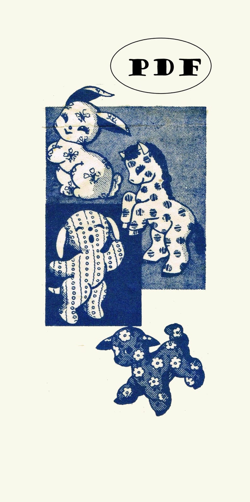 May include: A vintage PDF pattern for making four stuffed animal toys: a bunny, a horse, a dog, and a lamb. The pattern is printed on blue paper with white outlines of the animals. The animals are all wearing different patterns.