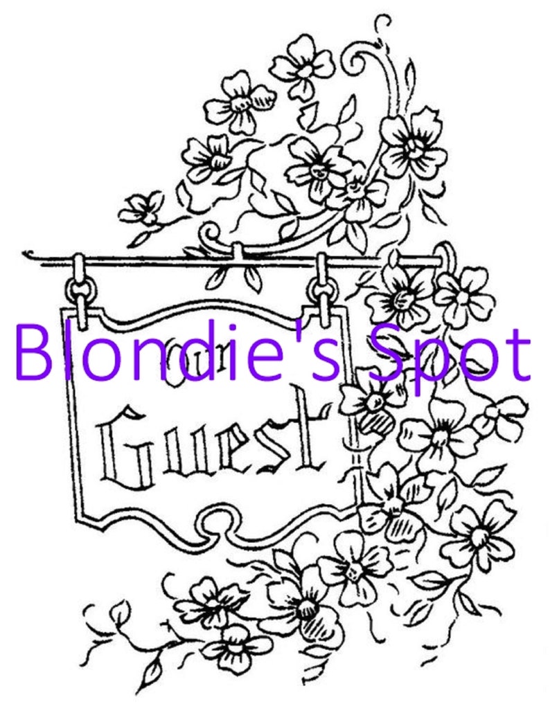 May include: Black and white line drawing of a sign with the words "Blondie's Spot" and "Guest" on it. The sign is decorated with a floral design.