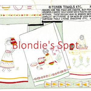 May include: Vintage kitchen towel designs with Mexican fiesta themes. The image shows three towels with embroidered figures, pots, and corn. The towels have red, yellow, and green accents. Text at the top reads "Kitchen Towels Etc." and "No.923".