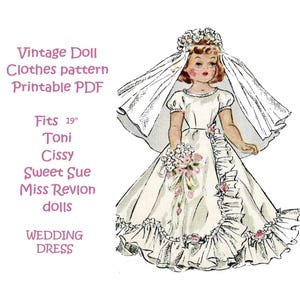 May include: Printable PDF pattern for a 19-inch doll wedding dress. The dress is white with a ruffled skirt and a veil. The doll is holding a bouquet of flowers.