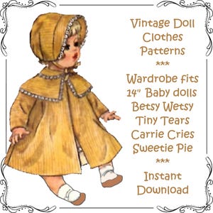 Puede incluir: Una muñeca vintage con un vestido y un gorro amarillos. La imagen incluye texto que dice "Vintage Doll Clothes Patterns", "Wardrobe fits 14" Baby dolls Betsy Wetsy Tiny Tears Carrie Cries Sweetie Pie", y "Instant Download".