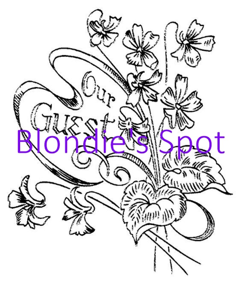 May include: Black and white line art illustration of a floral design with the text "Our Guest Blondie's Spot" in a decorative font.