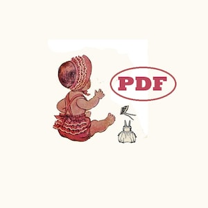 May include: A vintage sewing pattern for a baby's ruffled romper and bonnet. The pattern includes a line drawing of a baby wearing the outfit. The text "PDF" is in a red oval.