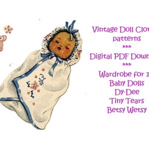 Charming Vintage Doll Clothing Patterns - Digital PDF Download - Wardrobe for 11&quot; Dy-dee, Betsy Wetsy, Tiny Tears - Baby Doll Collector Gift