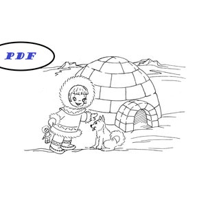 May include: A black and white line drawing of a girl in a parka standing outside an igloo with a dog. The girl is holding a doll and smiling.
