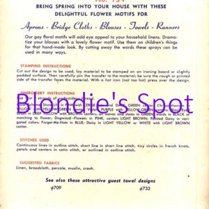 May include: A vintage sewing pattern guide with instructions for embroidery and stamping. The pattern features a variety of flower motifs in pink, yellow, green, blue, and brown. The title of the pattern is "Blondie's Spot".