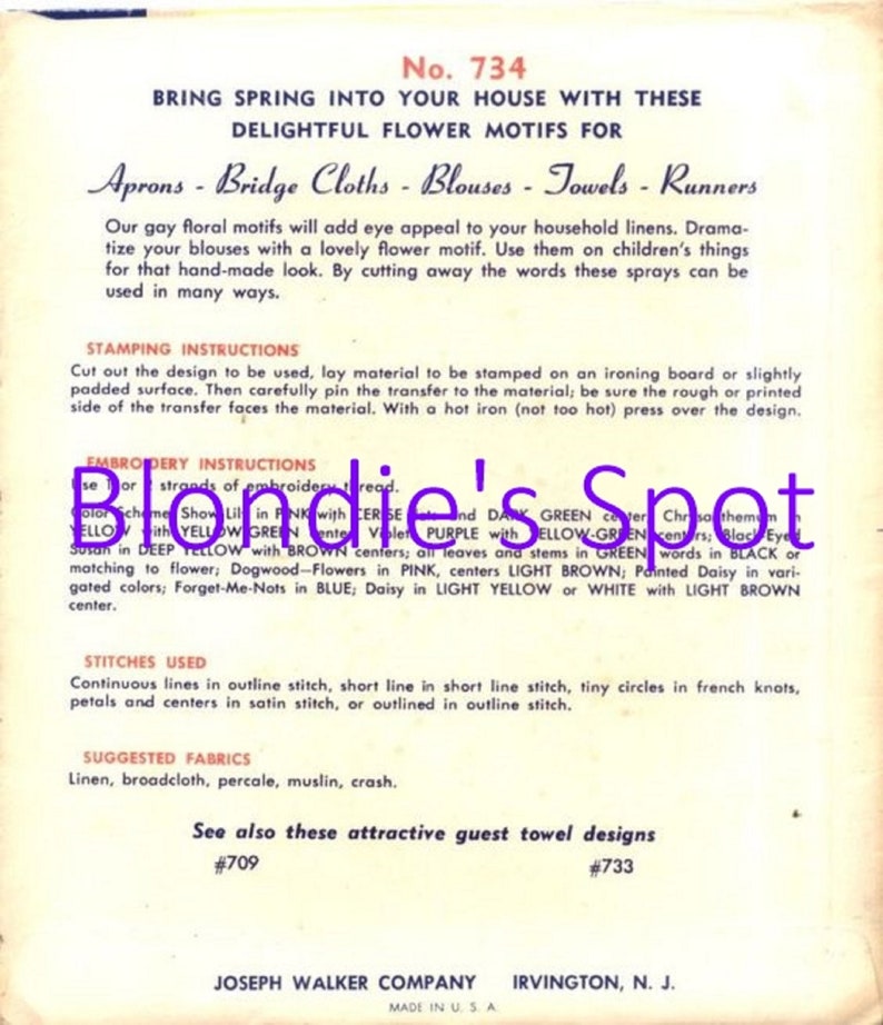 May include: A vintage sewing pattern guide with instructions for embroidery and stamping. The pattern features a variety of flower motifs in pink, yellow, green, blue, and brown. The title of the pattern is "Blondie's Spot".