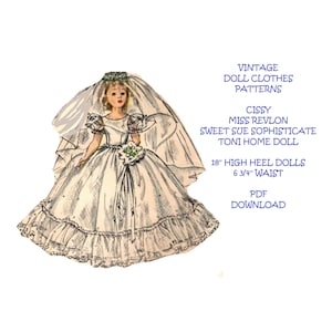 May include: Vintage doll clothes pattern for Cissy, Miss Revlon, Sweet Sue Sophisticate, and Toni Home dolls. The pattern is for 18 inch high heel dolls with a 6 3/4 inch waist. The pattern is a PDF download.