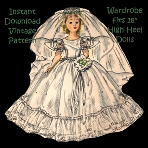 Op de afbeelding: Een vintage papieren poppenpatroon voor een bruidsjurk. De jurk is wit met een kantversiering en een lange sluier. Het patroon is voor 45,7 cm hoge hakkenpoppen. De tekst op de afbeelding luidt "Direct downloaden Vintage patroon" en "Garderobe past bij 45,7 cm hoge hakkenpoppen".