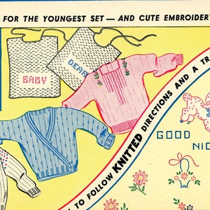May include: A vintage knitting pattern for baby clothes with embroidery motifs. The pattern includes a baby bib, a sweater, a hat, and a cardigan. The embroidery motifs include a lamb, a puppy, and flowers. The pattern includes instructions for knitting and embroidery.