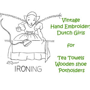 Vintage Hand Embroidery designs Dutch Girls for Tea Towels - Printable PDF Download - Sew & Embroider Heirloom Gifts for Mom or Grandma