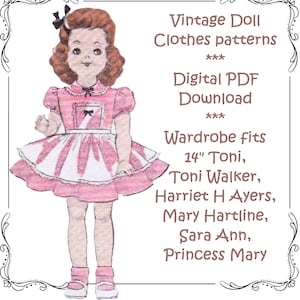 Toni Doll Clothes pattern fits 14&quot; Toni Walker, Harriet H Ayers, Mary Hartline, Sara Ann, Princess Mary, Instant PDF Download, Handmade gift