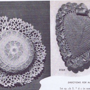 May include: Two crochet patterns, one a round doily with a centre circle and the other a heart-shaped cushion. The patterns are labelled with numbers 9024 and 9025. The text "DIRECTIONS FOR No. 9025 ON PAGE 28" is also included.