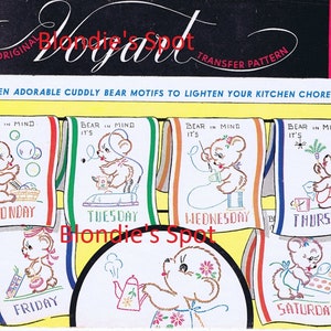 Puede incluir: Un patrón de transferencia de bordado vintage con diez adorables motivos de osos para toallas de cocina. Cada oso se representa con una actividad diferente para cada día de la semana, con el texto "Bear in mind it's" sobre cada oso. El patrón se titula "Blondie's Spot" y tiene el número 232 impreso en la esquina superior derecha.