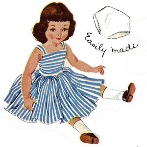 May include: A girl doll wearing a blue and white striped dress with a white petticoat. She is wearing white socks and brown shoes. The doll is holding a white bonnet with the words "Easily Made" written on it.