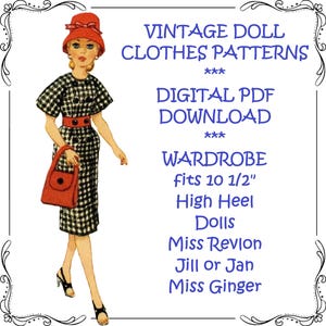 Puede incluir: Patrones de ropa de muñeca vintage en descarga digital PDF para muñecas de tacón alto de 10 1/2 pulgadas. Los patrones son para las muñecas Miss Revlon, Jill o Jan y Miss Ginger.
