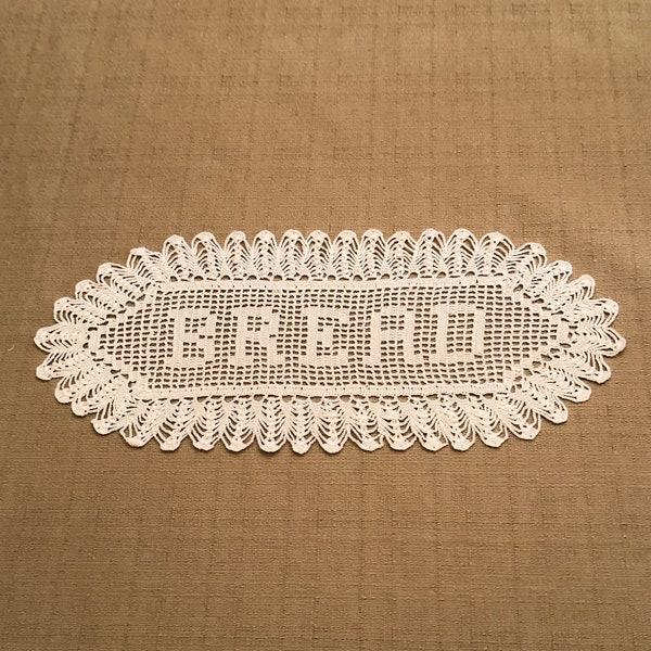 Crocheted BREAD Doily