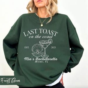 Letzter Toast an der Küste Sweatshirt Strand Junggesellinnenabschied Sweatshirts Küsten Themed Junggesellinnenabschied Sweatshirts Küstenpullover