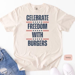 July 4th burger t-shirt, 4th of July patriotic tee, USA flag burger lover shirt, fourth of july graphic tee, independence day freedom tee