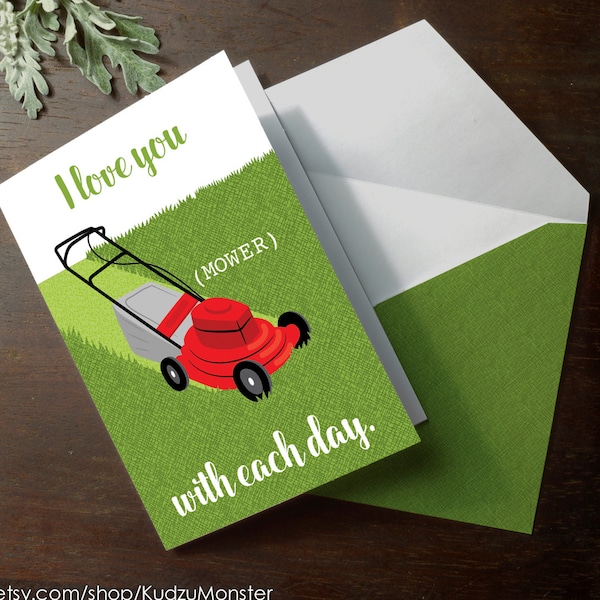 INSTANT DOWNLOAD Father's Day card Printable Lawn Mower funny greeting card for dad grass lawn care manly pun card I love you Mower each day