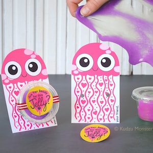 Slime Valentines Printable Cute Funny Jellyfish DIY Homemade Goo
