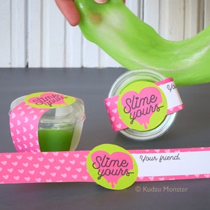 Slime Yours Valentines printable DIY homemade goo band wrap easy Valentine's day non candy gift idea toy slime container printables