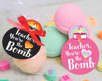 printable Teacher Appreciation Week bath bomb gift tag INSTANT DOWNLOAD "Teacher, you're the BOMB" easy print at home unique gift tags