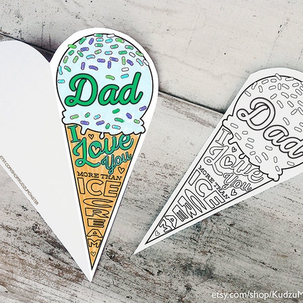 Printable Father's Day Card Coloring card printable ice cream cone classroom coloring activity "Dad I love you more than ice cream"