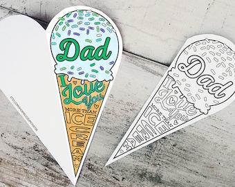 Printable Father's Day Card Coloring card printable ice cream cone classroom coloring activity "Dad I love you more than ice cream"