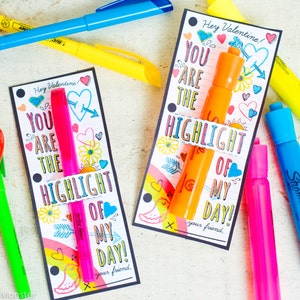 Highlighter Valentine Printable for fat or skinny highlighters Cute tween doodles You are the HIGHLIGHT of my day DIY school supplies gift