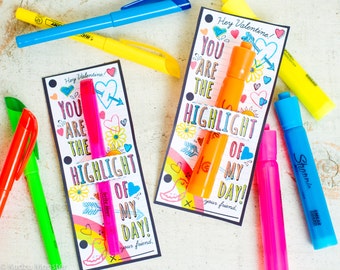 Highlighter Valentine Printable for fat or skinny highlighters Cute tween doodles You are the HIGHLIGHT of my day DIY school supplies gift