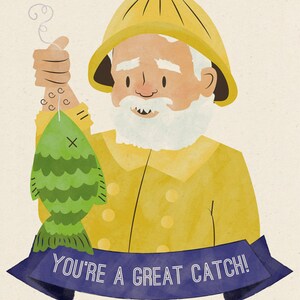 INSTANT DOWNLOAD Printable love Card Fisherman Fishing You're a Great Catch manly bearded old man illustration fish sea ocean image 2