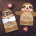 Cute Sloth Classroom Candy Holder valentines cute animal individual candy valentine card Valentine's day chocolate holders hipster glasses