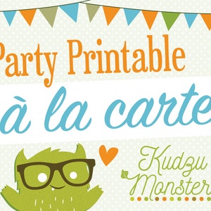 Choose your Party Printable à La Carte
