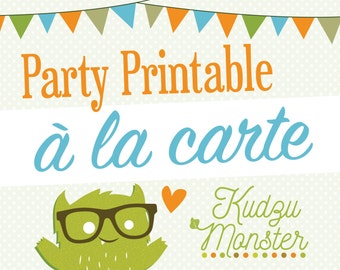 Choose your Party Printable à La Carte