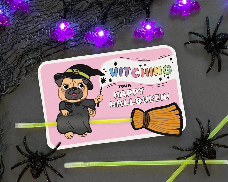 Cute Witch Pug on Broom Glow Bracelet or Pencil Holder Kawaii Halloween Party Favor Printable Card Instant Download Trick or Treat image 1