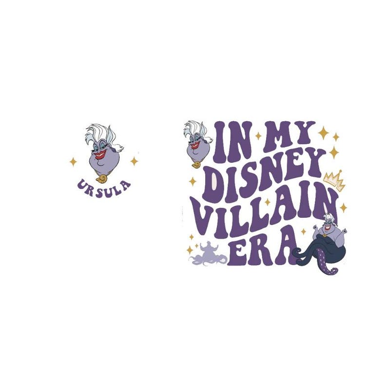 May include: White background with two designs featuring Ursula from The Little Mermaid. One design has the word "URSULA" below a cartoon image of Ursula. The other design says "IN MY DISNEY VILLAIN ERA".