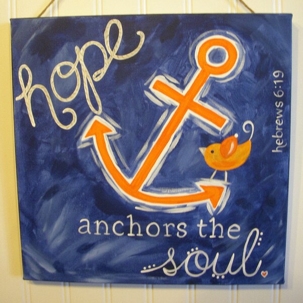 Hope Anchor toile peinture 12 x 12 " Toile Œuvre originale Artwork Handmade home décor Wall art college Holland Michigan Hebrews Soul Bible citation